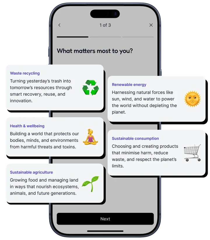 the app asking what matters most to you, with the impact themes to choose from